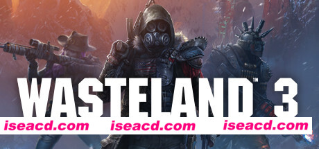 废土3/Wasteland 3（v1.3.0.2600631）
