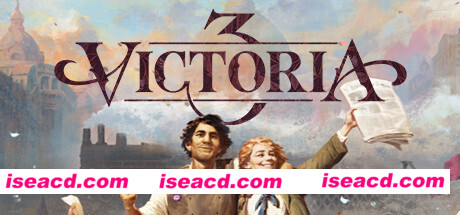 维多利亚3 Victoria 3 V1.3.2+DLC 官方中文【6.15G】