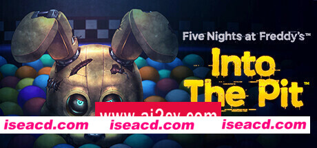 玩具熊的五夜后宫：陷落球池/Five Nights at Freddy’s: Into the Pit